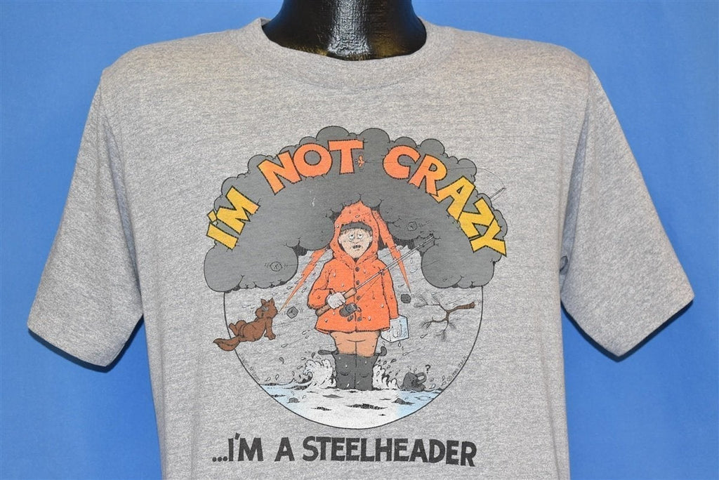 80s I'm Not Crazy I'm a Steelheader Funny t-shirt Medium product image 5