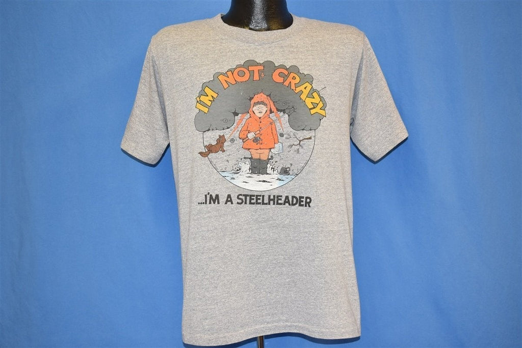 80s I'm Not Crazy I'm a Steelheader Funny t-shirt Medium product image 6