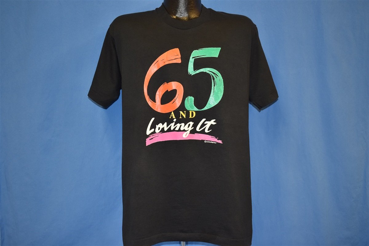 90s 65 Loving It Funny Birthday t-shirt Large product image 2