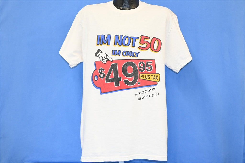 90s I'm Not 50 I'm Only 49.95 Funny Atlantic City t-shirt product image 2